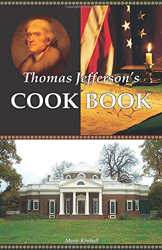 Thomas Jefferson's Cook Book