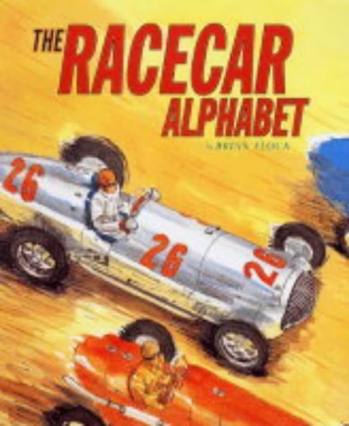 Racecar Alphabet 0689861176 Book Cover