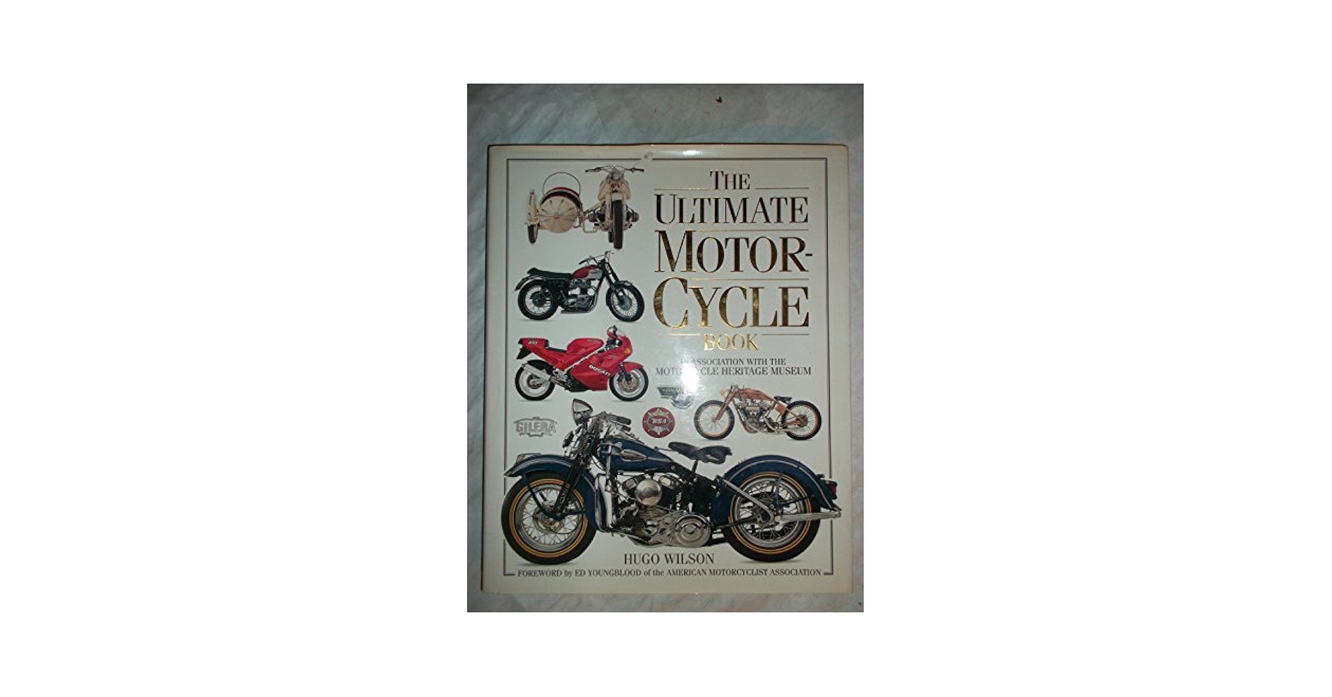 The Ultimate Motorcycle Book: Wilson, Hugo, King, Dave