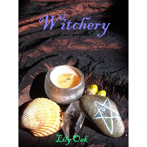Witchery by Lily Oak episode artwork
