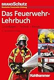 unger hamburg taschen  Das Feuerwehr-Lehrbuch: Grundlagen - Technik - Einsatz