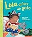Lola quiere un gato (Spanish Edition) (Lola Reads)