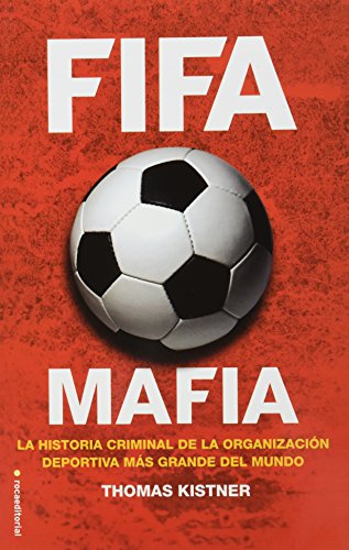 FIFA mafia [Spanish] 8494418300 Book Cover