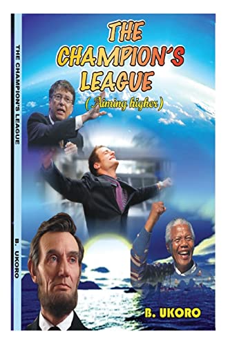 Preisvergleich Produktbild The champions league: Aiming higher