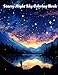 Starry Night Sky: Coloring Book