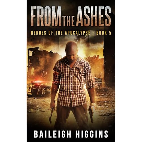 From the Ashes Audiolibro Por Baileigh Higgins arte de portada