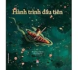The First Journey (Vietnamese Edition)