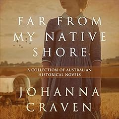 Far from My Native Shore Audiobook By Johanna Craven cover art