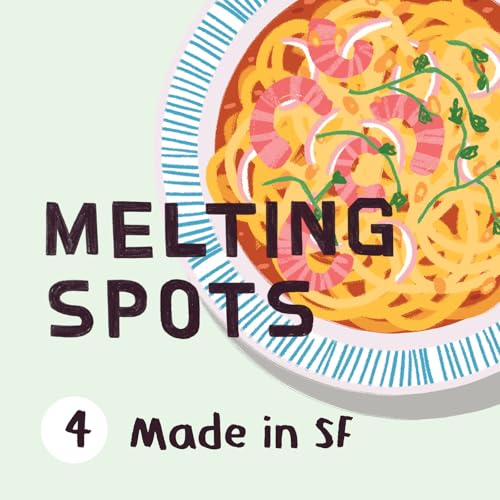 Melting Spots 4: Made in SF cover art