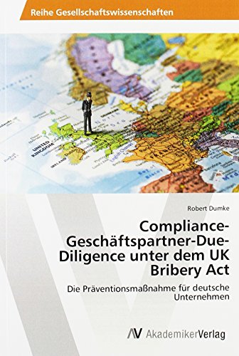 Dumke, R: Compliance-Geschäftspartner-Due-Diligence unter de Dumke, R: Compliance-Geschäftspartner-Due-Diligence unter de