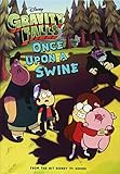 Once Upon A Swine (Turtleback School & Library Binding Edition) (Gravity Falls Chapter Book)