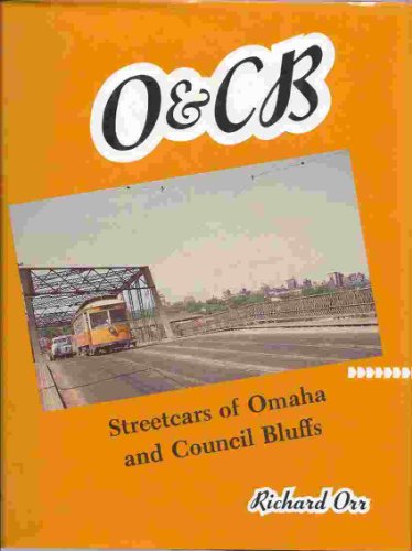 Preisvergleich Produktbild O&CB Streetcars of Omaha & Council Bluffs