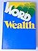 Word Wealth