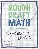 Rough Draft Math: Revising to Learn
