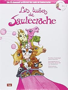 Les tubes de Sautecroche (1CD audio)
