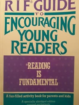 Paperback the R I F Guide to Encouraging Young Readers Reading is Fundamental Book