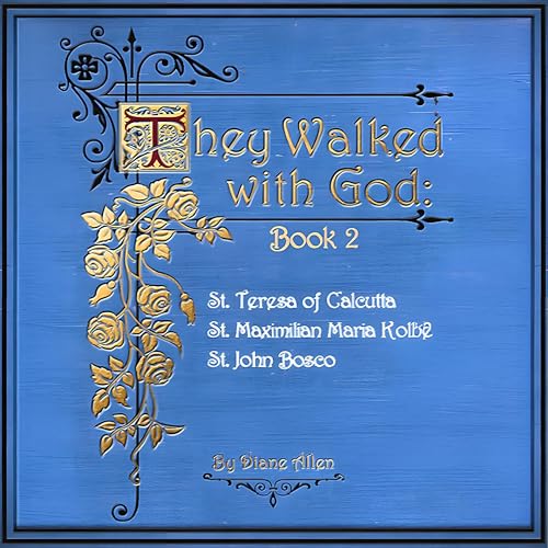 Audiobook: They Walked with God Book 2 by Diane Allen episode artwork