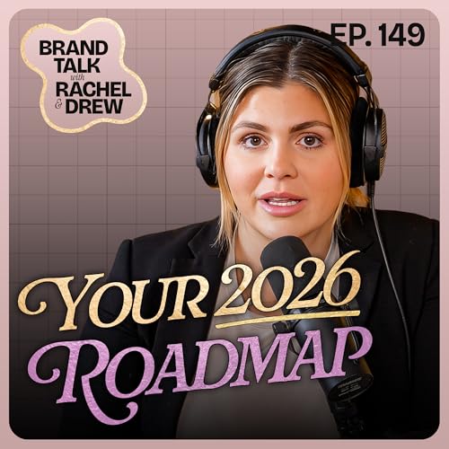 E149 - Mapping Out Your 2026 Plan: Clarity, Revenue, & Real Priorities