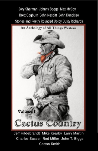 Cactus Country Anthology Volume I (English Edition)
