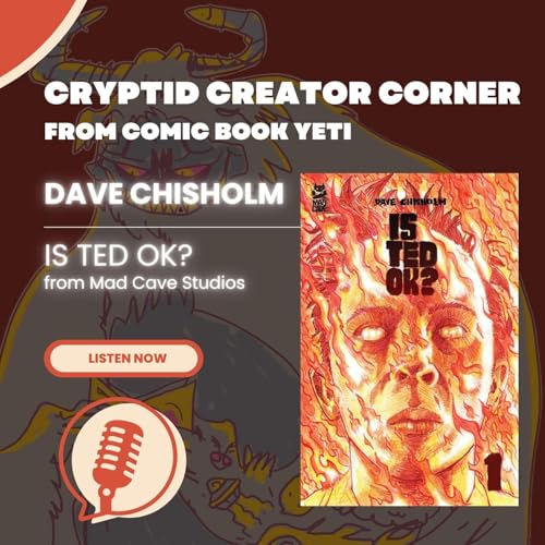 Dave Chisholm Interview - Is Ted OK?