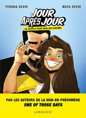 Jour après jour - One of those days: Le couple plus vrai que nature