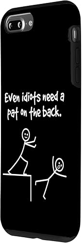 Miniatura 2 de iPhone 7 Plus8 Plus Even Idiots Need A Pat On The Back Funny Stick Man Broma Estuche de regalo