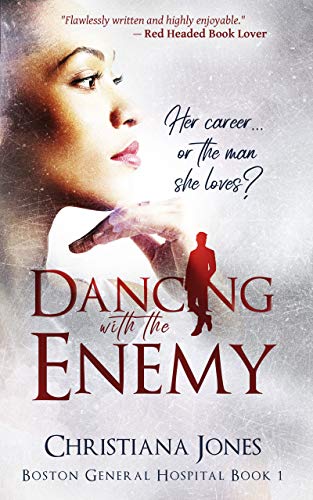 Dancing With The Enemy - Medical Romance (Boston General Hospital Book 1) #TOP23