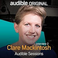 Clare Mackintosh - March 2018: Audible Sessions