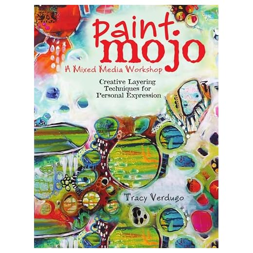Paint Mojo Mixed-Media Workshop Techniques