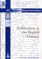 Justification In the Worlds Conte Doc 45 3906706753 Book Cover