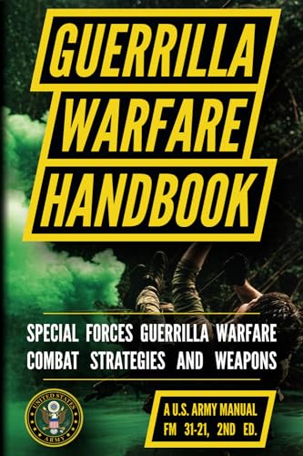 U.S. Army Guerrilla Warfare Handbook