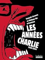 anneés Charlie, 1969-2004 284230215X Book Cover