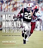  Magic Moments in BC Sports: A Century in Photos