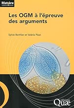 Download Les OGM à l'épreuve des arguments PDF