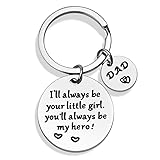 Father’s Day Gift - Keychain Gifts from Daughter, I'll Always Be Your Little Girl, You Will Always Be My Hero, Keychain for Dad Birthday, Valentine’s Day, Christmas Gift from Daughter