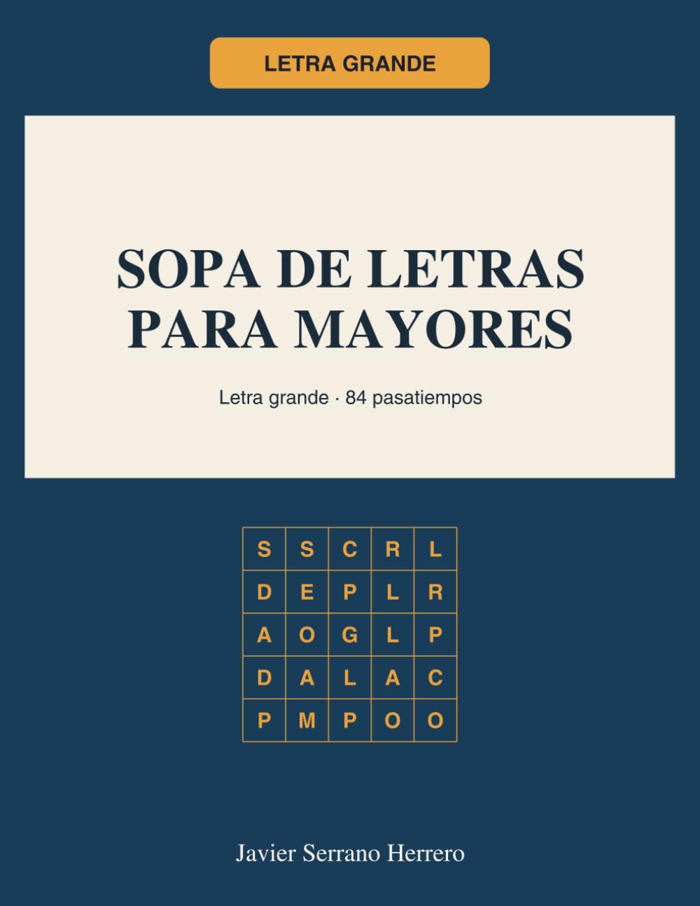 Sopas de Letras para Mayores: Letra grande · 84 pasatiempos