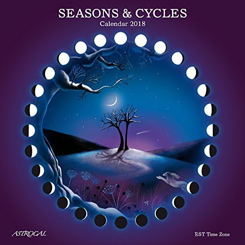 Seasons & Cycles Moon Calendar 2018 EST