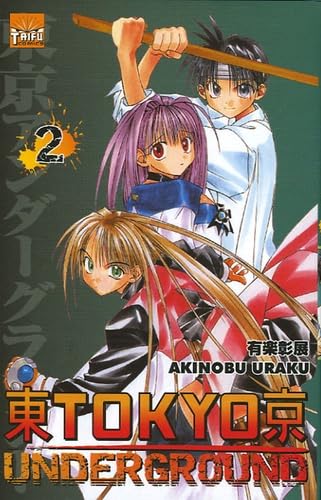 Tokyo Underground — Tome 2