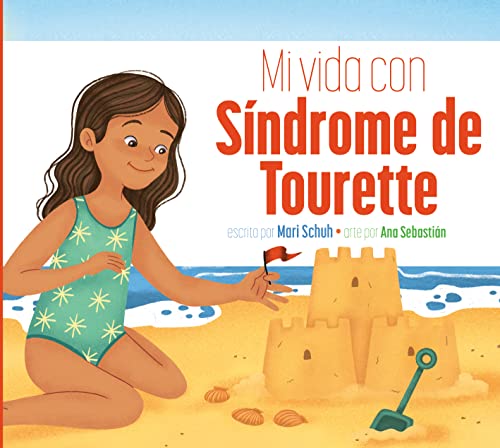 Mi vida con síndrome de Tourette (Spanish Edition)