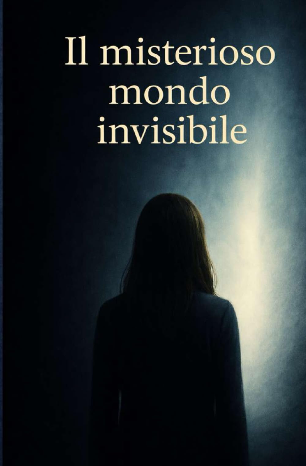 il misterioso mondo invisibile
