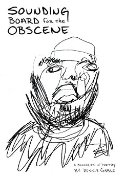 Paperback Sounding Board for the Obscene: A Collection of Poetry Book