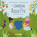 godin petit chinon  Du jardin à ton assiette. Une histoire pour les petits
