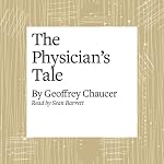 Cover of The Canterbury Tales: The Physician's Tale (Modern Verse Translation)