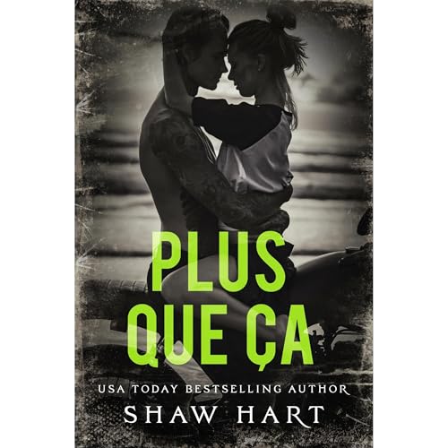 Plus que ça Audiolibro Por Shaw Hart arte de portada