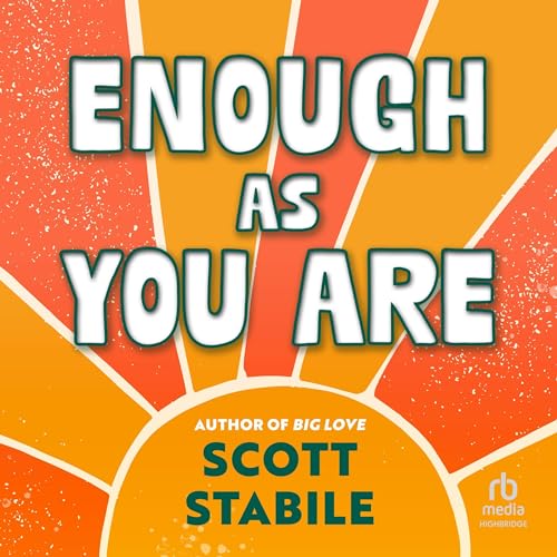 Enough as You Are by Scott Stabile episode artwork