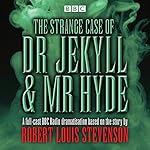 Cover of The Strange Case of Dr Jekyll & Mr Hyde