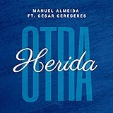 cerec kosten  Otra herida (feat. Cesar Cereceres)