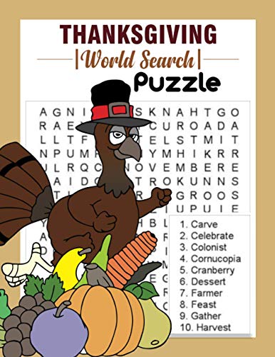 THANKSGIVING WORD SEARCH PUZZLE: 500 Word List Puzzles To Celebrate Thanksgiving and Fall Season I Holiday Fun and Gift for Puzzle Lovers.