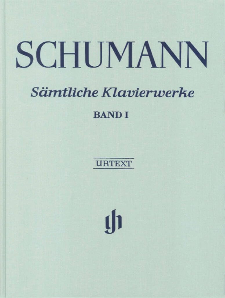 Schumann Complete Piano Works Volume 1 Hardcover (English, French and German Edition) (Multilingual Edition)      Hardcover – April 30, 2010