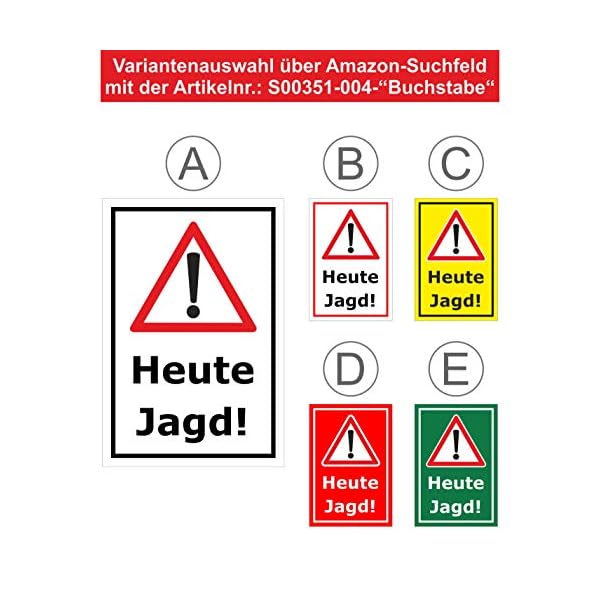 Melis Folienwerkstatt Schild Heute Jagd - 60x40cm - Bohrlöcher - 3mm Hartschaum – 20 VAR S00351-004-E – Bild 4
